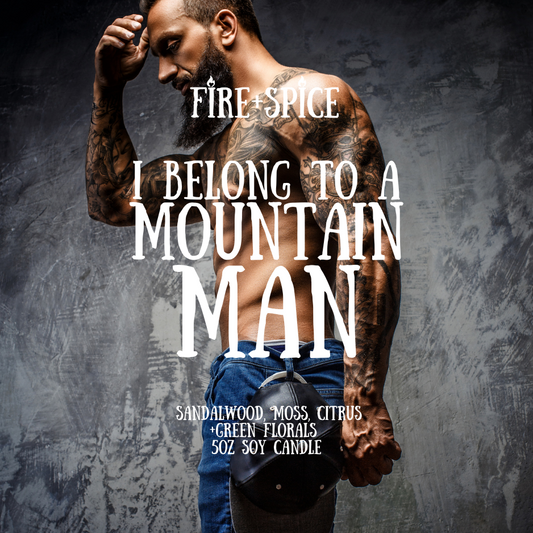 I Belong To A Mountain Man